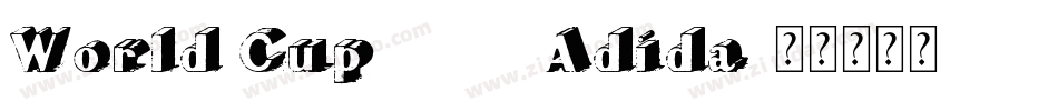 World Cup 2018 Adida字体转换